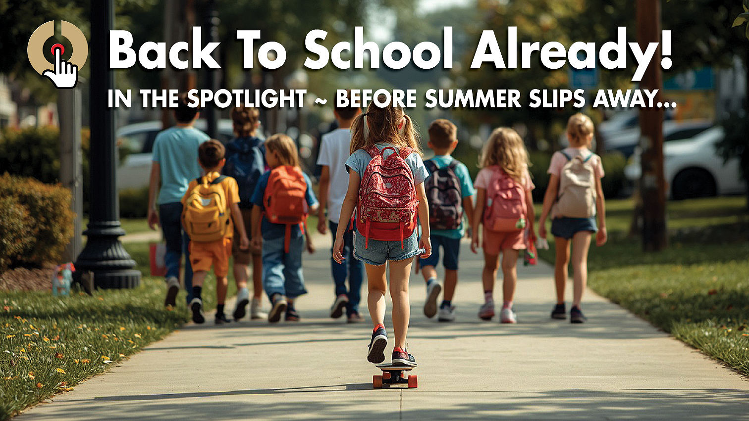 GoFandex - In The Spotlight - Back To School
